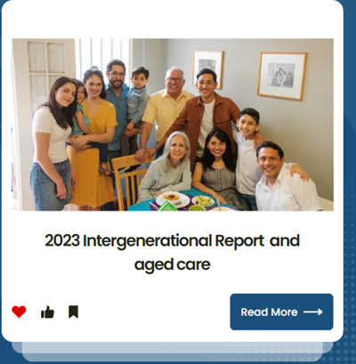 The recently released Intergenerational Report highlights trends and impacts over the next 40 years and highlights the significant impact of an ageing population.